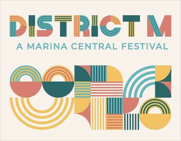 DISTRICT M: A Marina Central Festival